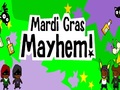 מרדי גרא Mayhem כדי לשחק באינטרנט